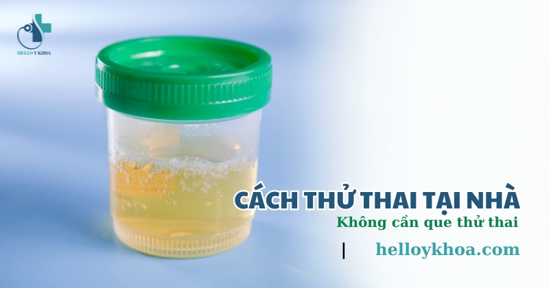 Cách thử thai tại nhà